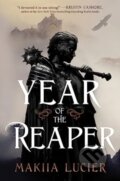 Kniha: Year of the Reaper (Makiia Lucier). Clarion Books, 2024