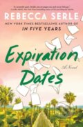 Kniha: Expiration Dates (Rebecca Serle). Atria Books, 2024