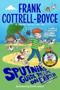 Kniha: Sputnik's Guide to Life on Earth (Frank Cottrell-Boyce). Pan Macmillan, 2025