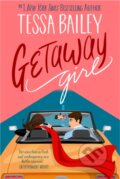 Kniha: Getaway Girl (Tessa Bailey). Piatkus, 2025