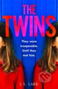 Kniha: The Twins (J.S. Lark). One More Chapter, 2021