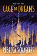 Kniha: Cage of Dreams (Rebecca Schaeffer). Hodderscape, 2023