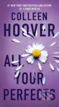 Kniha: All Your Perfects (Colleen Hoover). Pocket Books, 2025