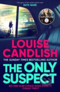 Kniha: The Only Suspect (Louise Candlish). Simon & Schuster, 2023
