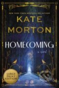 Kniha: Homecoming (Kate Morton). , 2023