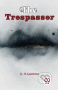 Kniha: The Trespasser (D. H. Lawrence). Double 9 Books LLP, 2023