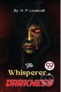 Kniha: The Whisperer in Darkness (H. P. Lovecraft). Double 9 Books LLP, 2022