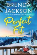Kniha: Perfect Fit (Brenda Jackson). Kensington Publishing Corporation, 2022
