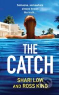 Kniha: The Catch (Ross King a Shari Low). Boldwood Books, 2023