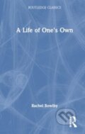 Kniha: A Life of One's Own (Marion Milner). Routledge, 2024