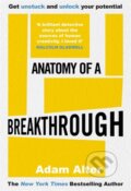 Kniha: Anatomy of a Breakthrough (Alter Adam). Heligo, 2023