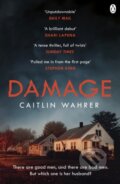 Kniha: Damage (Caitlin Wahrer). Penguin Books, 2022