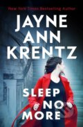 Kniha: Sleep No More (Jayne Ann Krentz). Piatkus, 2023