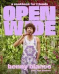 Kniha: Open Wide (benny blanco a Jess Damuck). , 2024