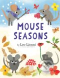 Kniha: Mouse Seasons (Leo Lionni). Knopf Books for Young Readers, 2022