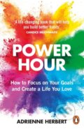 Kniha: Power Hour (Adrienne Herbert). Cornerstone, 2022