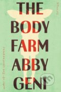 Kniha: The Body Farm (Abby Geni). Counterpoint, 2025
