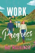 Kniha: Work in Progress (Mackenzie Kat). Avon, 2025