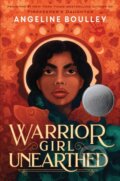 Kniha: Warrior Girl Unearthed (Angeline Boulley). , 2023