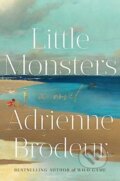 Kniha: Little Monsters (Adrienne Brodeur). , 2023