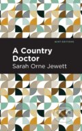 Kniha: A Country Doctor (Sarah Orne Jewett). , 2021