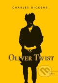 Kniha: Oliver Twist (Charles Dickens). , 2022