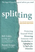 Kniha: Splitting (Bill Eddy a Randi Kreger). New Harbinger Publications, 2021