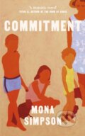 Kniha: Commitment (Mona Simpson). Corsair, 2023