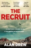 Kniha: The Recruit (Alan Drew). Corvus, 2023