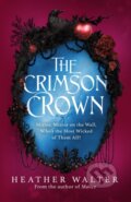Kniha: The Crimson Crown (Heather Walter). Del Rey, 2024