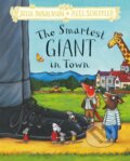Kniha: The Smartest Giant in Town (Julia Donaldson). Pan Macmillan, 2023