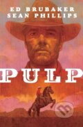 Kniha: Pulp (Ed Brubaker). Image Comics, 2021