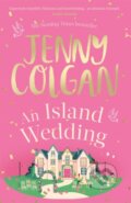 Kniha: An Island Wedding (Jenny Colgan). Sphere, 2022