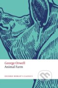 Kniha: Animal Farm (George Orwell a David Dwan). Oxford University Press, 2021