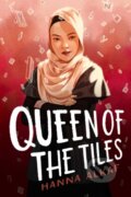 Kniha: Queen of the Tiles (Hanna Alkaf). , 2022