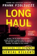 Kniha: Long Haul (Figliuzzi Frank). HarperCollins, 2025