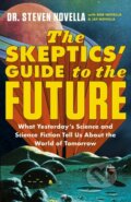 Kniha: The Skeptics' Guide to the Future, 2022