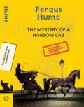 Kniha: The Mystery of a Hansom Cab (Fergus Hume). , 2025