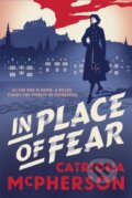 Kniha: In Place of Fear (Catriona Mcpherson). Hodder and Stoughton, 2022