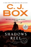 Kniha: Shadows Reel (C. J. Box). , 2022