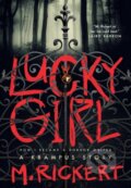 Kniha: Lucky Girl (Mary Rickert). St Martin's Press, 2022