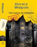 Kniha: The Castle of Otranto (Horace Walpole). , 2023