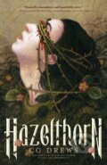 Kniha: Hazelthorn (Cg Drews). Feiwel and Friends, 2025
