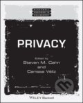 Kniha: Privacy (Carissa Veliz a Steven M. Cahn). Wiley-Blackwell, 2023