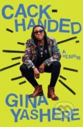 Kniha: Cack-Handed (Gina Yashere). HarperCollins, 2023
