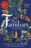 Kniha: The Familiars (Halls Stacey). Manilla Press, 2024