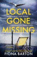 Kniha: Local Gone Missing (Fiona Barton). Bantam Press, 2022