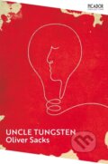 Kniha: Uncle Tungsten (Oliver Sacks). Picador, 2023