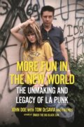 Kniha: More Fun in the New World (John Doe a Tom DeSavia). , 2021