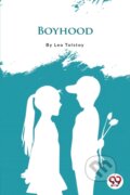 Kniha: Boyhood (Leo Tolstoy). Double 9 Books LLP, 2022